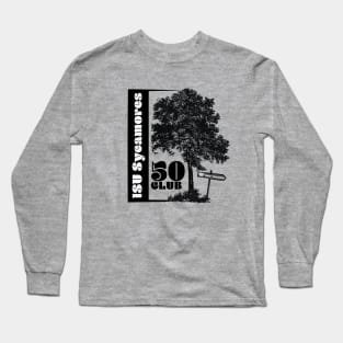 ISU Sycamore Theater 50 Club (B/W Design) Long Sleeve T-Shirt